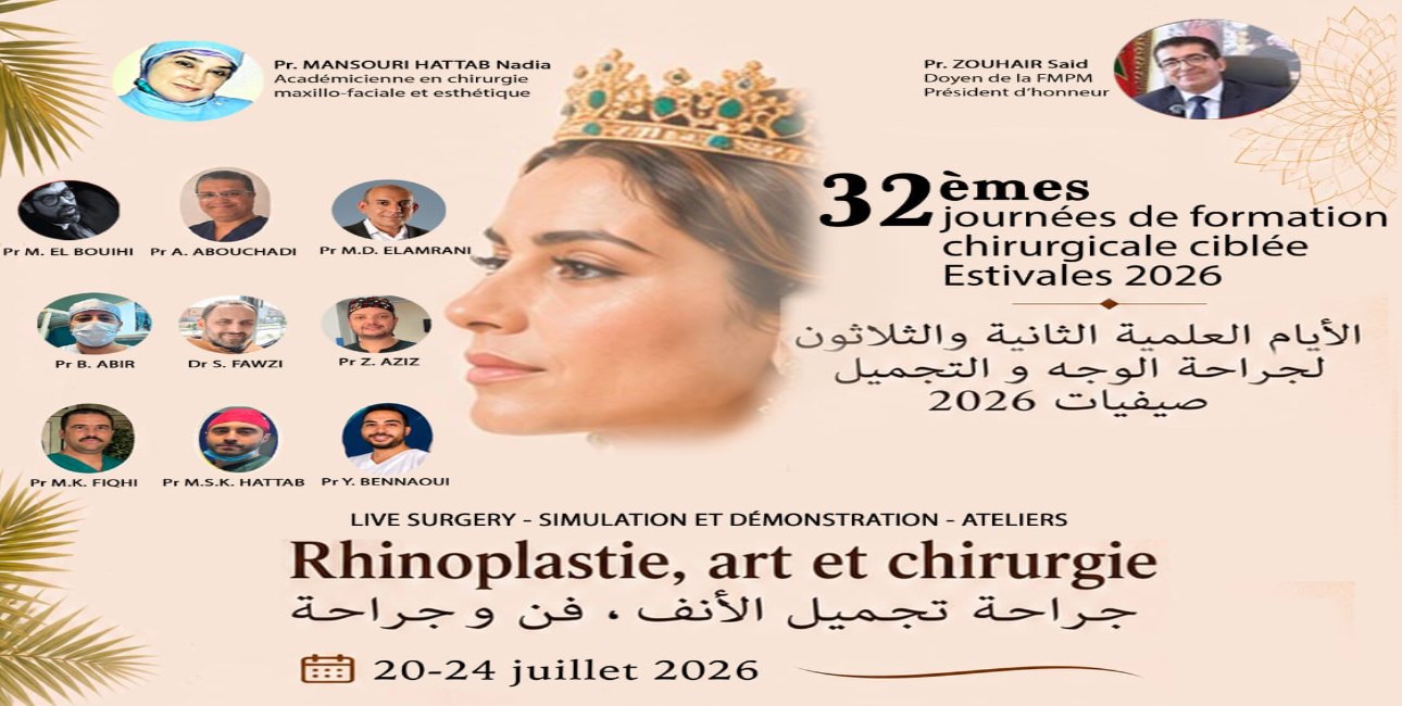 Rhinoplastie: Marrakech accueille la 32ᵉ édition des Journées Estivales de Formation Chirurgicale Ciblée