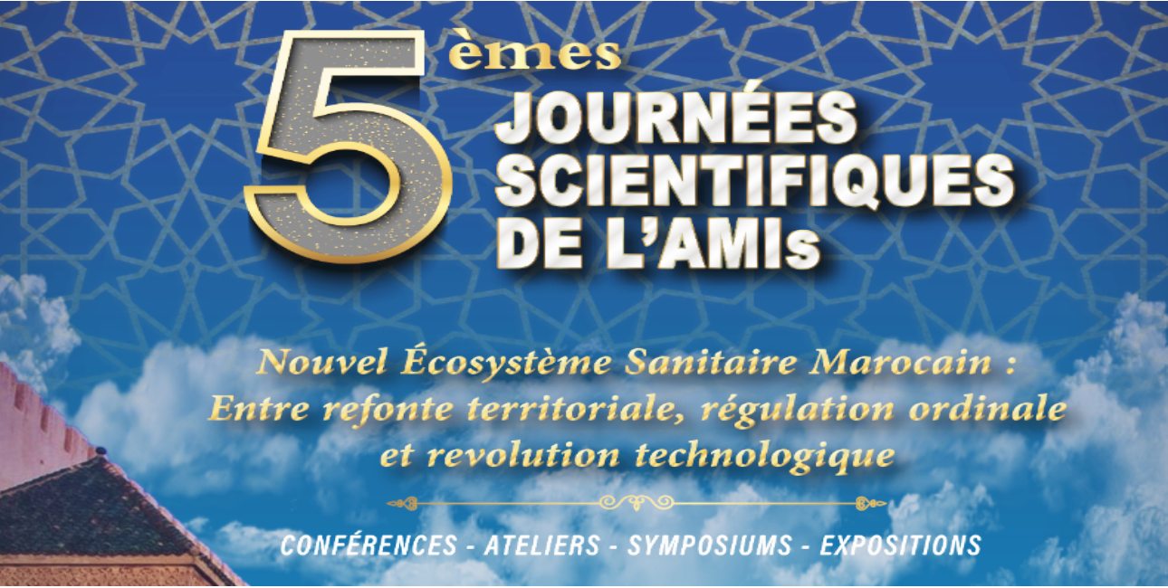 À Meknès, les 5èmes Journées Scientifiques de l’AMIS placent la formation médicale continue au cœur de la médecine de demain