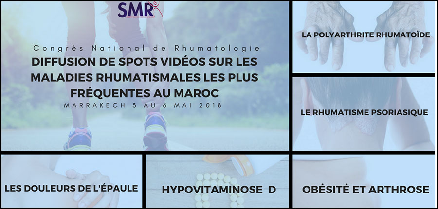 Conception et diffusion de spots videos sur les maladies rhumatismales à l’occasion du 28ème Congrès National de Rhumatologie