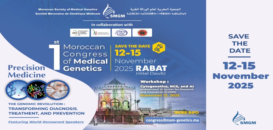 1er Congrès Marocain de Génétique Médicale – Rabat, 13 au 15 novembre 2025